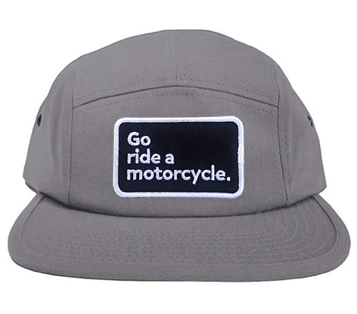 "Go ride a motorcycle" 5 Panel Camper Hat
