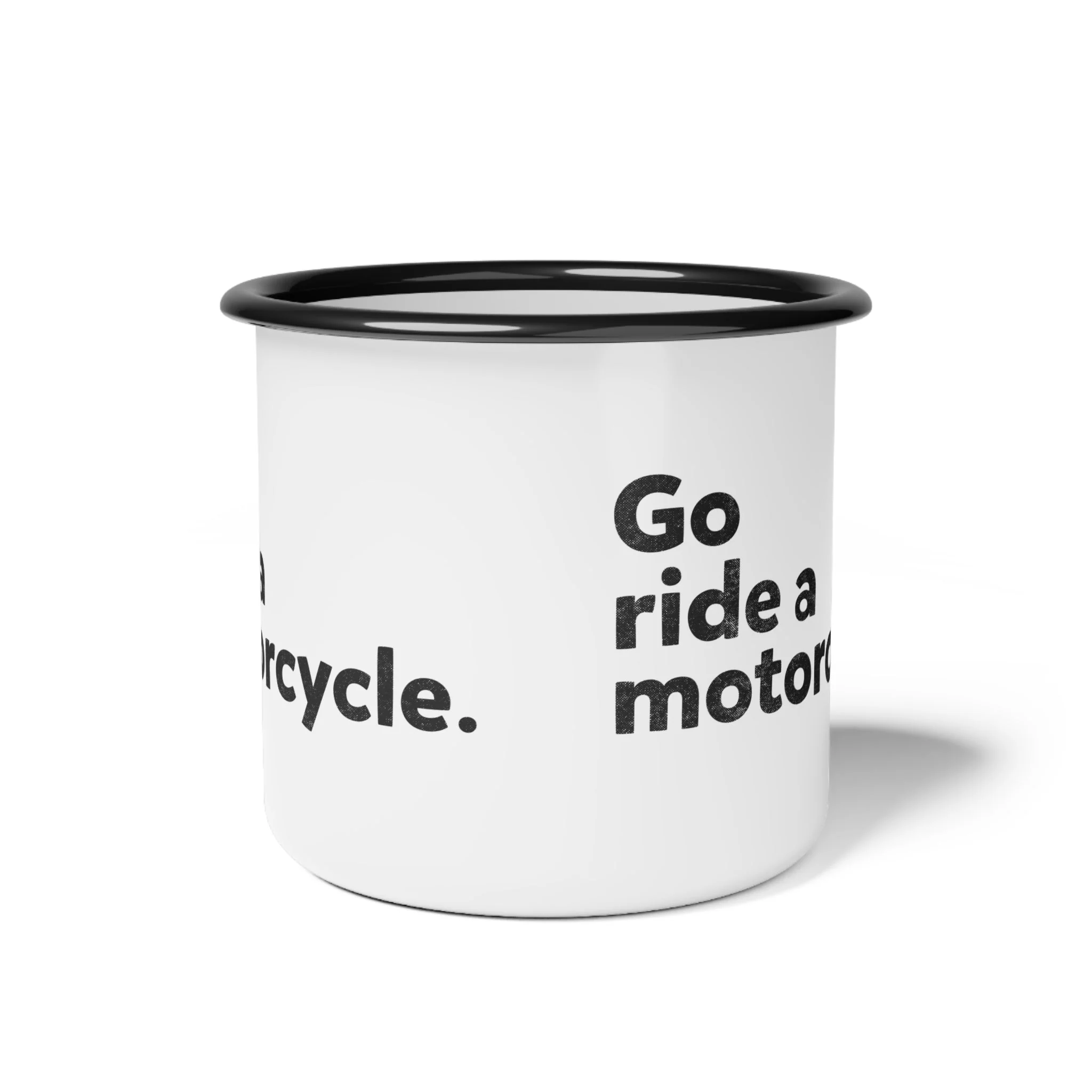 "Go ride a motorcycle" Steel Moto Camping Mug - Image 3