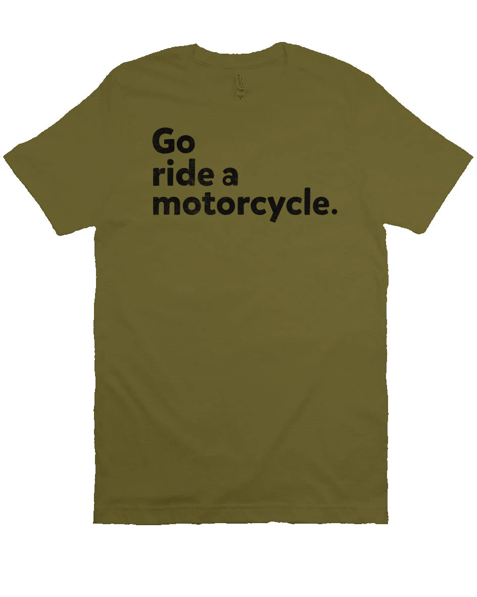 "Go Ride A Motorcycle" Unisex T-Shirt - Image 10