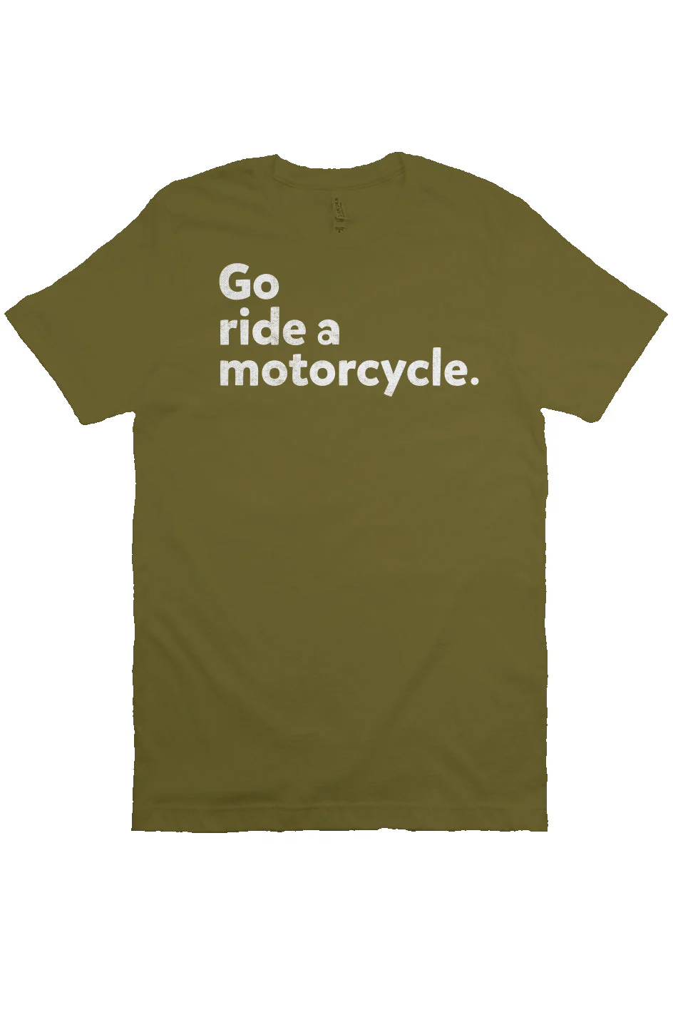 "Go ride a motorcycle" Unisex T-Shirt - Image 10